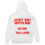 Just ski with me - Unisex Oversize Hoodie