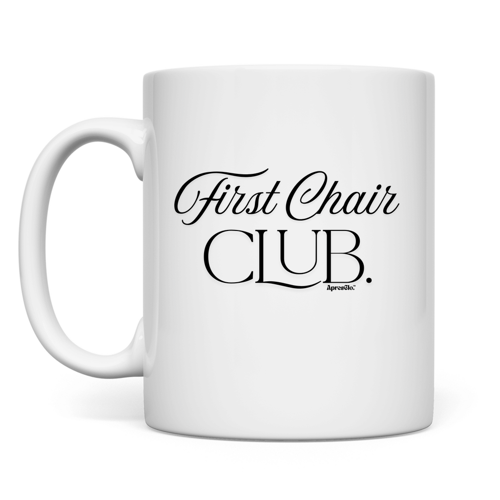 Tasse First chair club.