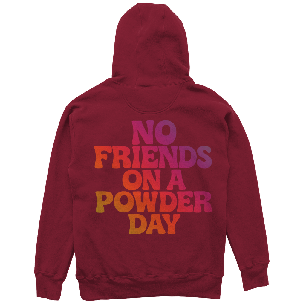 NO FRIENDS ON A POWDER DAY - Unisex Oversize Hoodie